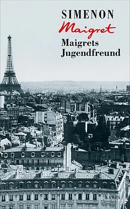 E-Book (epub) Maigrets Jugendfreund von Georges Simenon