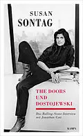 E-Book (epub) The Doors und Dostojewski von Susan Sontag, Jonathan Cott