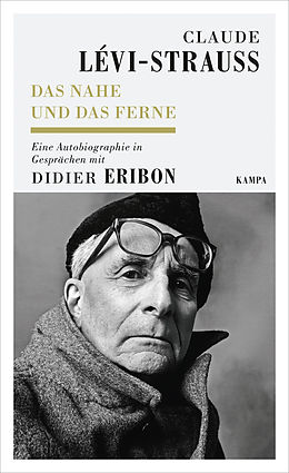 E-Book (epub) Das Nahe und das Ferne von Claude Lévi-Strauss, Didier Eribon