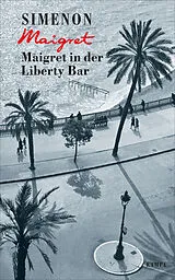 E-Book (epub) Maigret in der Liberty Bar von Georges Simenon