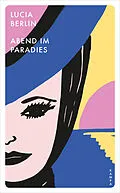 E-Book (epub) Abend im Paradies von Lucia Berlin