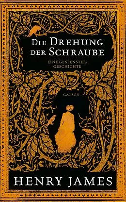 E-Book (epub) Die Drehung der Schraube von Henry James