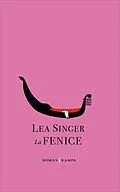 E-Book (epub) La Fenice von Lea Singer