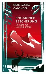 E-Book (epub) Engadiner Bescherung von Gian Maria Calonder