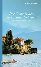 E-Book (epub) Der Commissario und ein altes Geheimnis von Dino Minardi