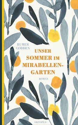 E-Book (epub) Unser Sommer im Mirabellengarten von Rumer Godden