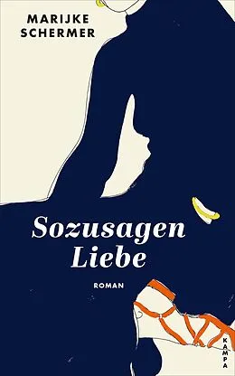 E-Book (epub) Sozusagen Liebe von Marijke Schermer