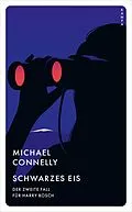 E-Book (epub) Schwarzes Eis von Michael Connelly
