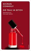 E-Book (epub) Die Frau im Beton von Michael Connelly
