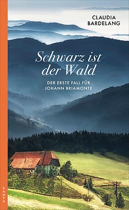 E-Book (epub) Schwarz ist der Wald von Claudia Bardelang