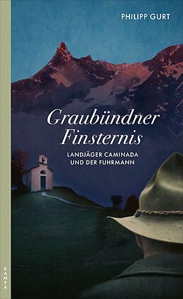 E-Book (epub) Graubündner Finsternis von Philipp Gurt