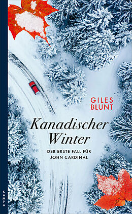 E-Book (epub) Kanadischer Winter von Giles Blunt