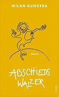 E-Book (epub) Abschiedswalzer von Milan Kundera