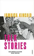 E-Book (epub) Talk Stories von Jamaica Kincaid
