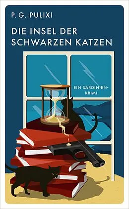 E-Book (epub) Die Insel der schwarzen Katzen von Piergiorgio Pulixi
