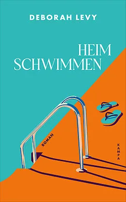 E-Book (epub) Heim schwimmen von Deborah Levy