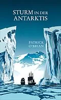 E-Book (epub) Sturm in der Antarktis von Patrick OBrian