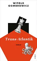 E-Book (epub) Trans-Atlantik von Witold Gombrowicz