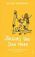 E-Book (epub) Jacques und sein Herr von Milan Kundera