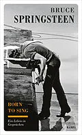 E-Book (epub) Born to sing von Bruce Springsteen, Martin Scholz