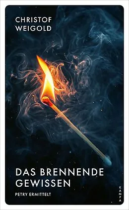 E-Book (epub) Das brennende Gewissen von Christof Weigold
