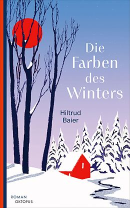 E-Book (epub) Die Farben des Winters von Hiltrud Baier