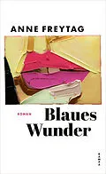E-Book (epub) Blaues Wunder von Anne Freytag