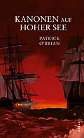 E-Book (epub) Kanonen auf hoher See von Patrick OBrian