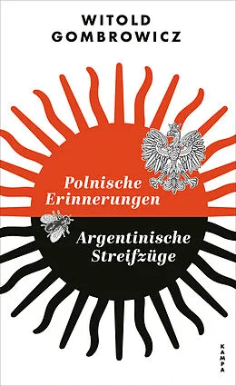 E-Book (epub) Polnische Erinnerungen | Argentinische Streifzüge von Witold Gombrowicz