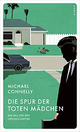 E-Book (epub) Die Spur der toten Mädchen von Michael Connelly