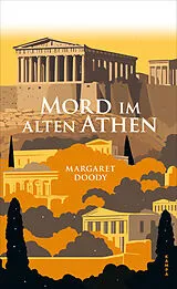 E-Book (epub) Mord im alten Athen von Margaret Doody