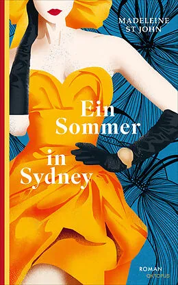 E-Book (epub) Ein Sommer in Sydney von Madeleine St John