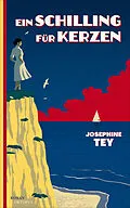 E-Book (epub) Ein Schilling für Kerzen von Josephine Tey