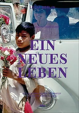 E-Book (epub) Ein neues Leben von Lucia Berlin