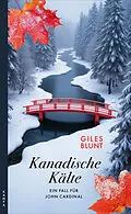 E-Book (epub) Kanadische Kälte von Giles Blunt