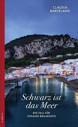 E-Book (epub) Schwarz ist das Meer von Claudia Bardelang