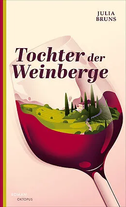 E-Book (epub) Tochter der Weinberge von Julia Bruns