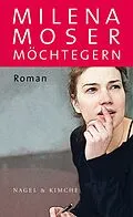 E-Book (epub) Möchtegern von Milena Moser