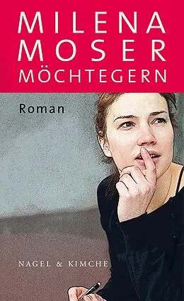 E-Book (epub) Möchtegern von Milena Moser