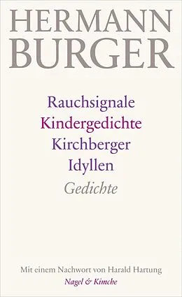 E-Book (epub) Rauchsignale. Kindergedichte. Kirchberger Idyllen von Hermann Burger