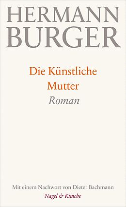 E-Book (epub) Die Künstliche Mutter von Hermann Burger