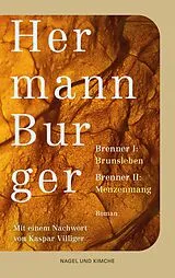 E-Book (epub) Brenner 1: Brunsleben. Brenner 2: Menzenmang von Hermann Burger