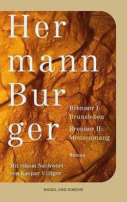 E-Book (epub) Brenner 1: Brunsleben. Brenner 2: Menzenmang von Hermann Burger
