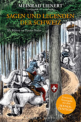Fester Einband Sagen und Legenden der Schweiz (NA) von Meinrad Lienert