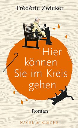 E-Book (epub) Hier können Sie im Kreis gehen von Frédéric Zwicker