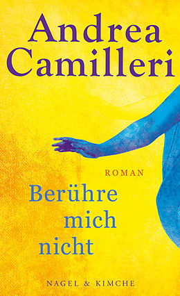 E-Book (epub) Berühre mich nicht von Andrea Camilleri