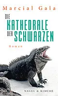 E-Book (epub) Die Kathedrale der Schwarzen von Marcial Gala