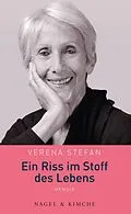 E-Book (epub) Ein Riss im Stoff des Lebens von Verena Stefan