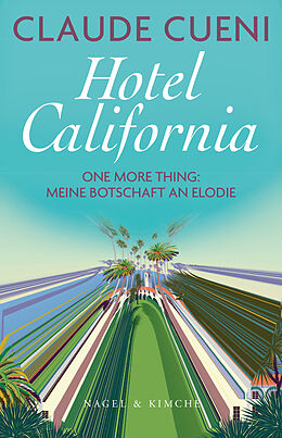 E-Book (epub) Hotel California von Claude Cueni