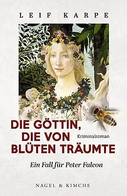 E-Book (epub) Die Göttin, die von Blüten träumte von Leif Karpe